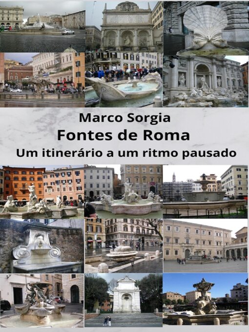 Cover image for Fontes de Roma Um itinerário a um ritmo pausado